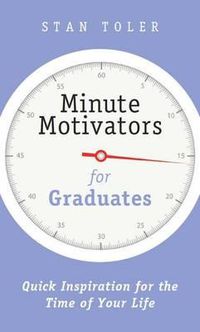 Cover image for Minute Motivators for Graduates