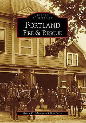 Cover image for Portland Fire and Rescue