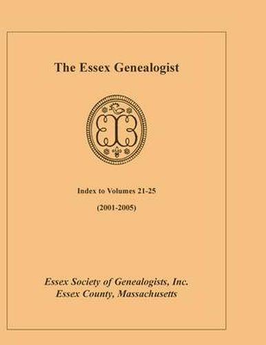 Cover image for The Essex Genealogist, Index 2001-2005