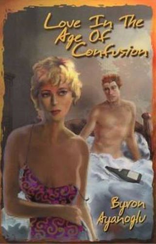 Cover image for Love in the Age of Confusion