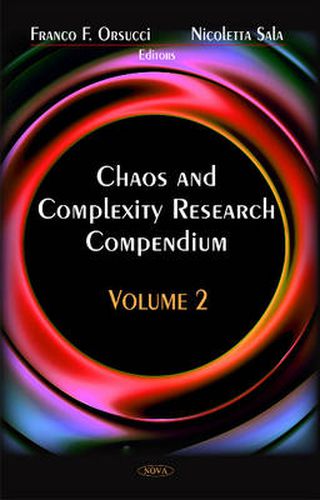 Cover image for Chaos & Complexity Reasearch Compendium: Volume 2