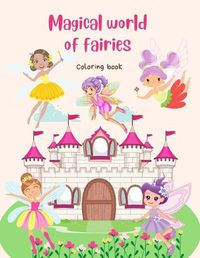 Cover image for Magical world of fairies