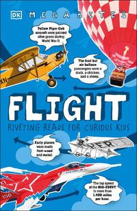 Cover image for Flight: Riveting Reads for Curious Kids