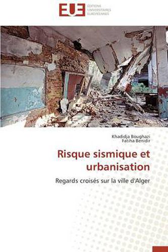 Cover image for Risque Sismique Et Urbanisation