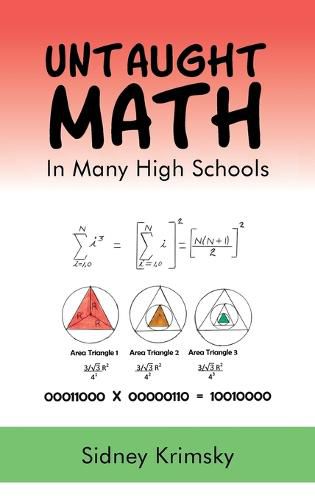 Cover image for Untaught Math: In Many High Schools