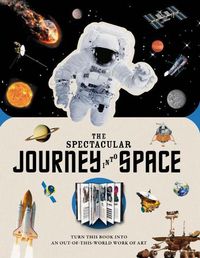 Cover image for Paperscapes: The Spectacular Journey Into Space: Turn This Book Into an Out-Of-This-World Work of Art