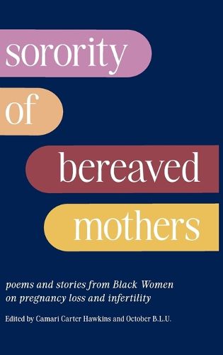 Cover image for Sorority of Bereaved Mothers