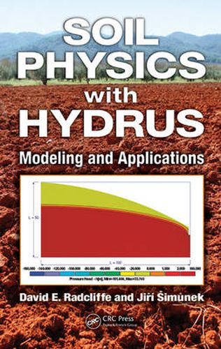 Cover image for Soil Physics with HYDRUS: Modeling and Applications