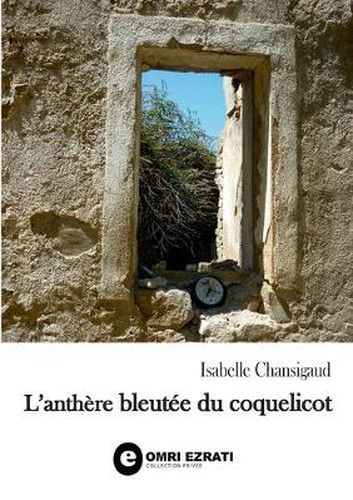 Cover image for L'anthere bleutee du coquelicot: Nouvelles