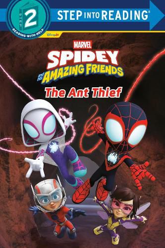 Cover image for Spidey and His Amazing Friends: The Ant Thief (Marvel)