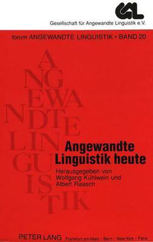 Cover image for Angewandte Linguistik Heute: Zu Einem Jubilaeum Der Gesellschaft Fuer Angewandte Linguistik