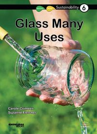 Cover image for Glass -- Many Uses: Book 6