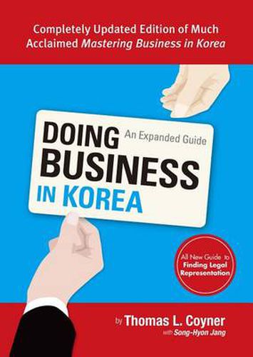 Cover image for Doing Business in Korea: An Expanded Guide