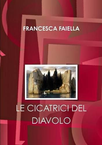 Cover image for LE Cicatrici Del Diavolo