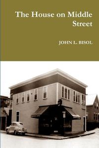 Cover image for The House on Middle Street