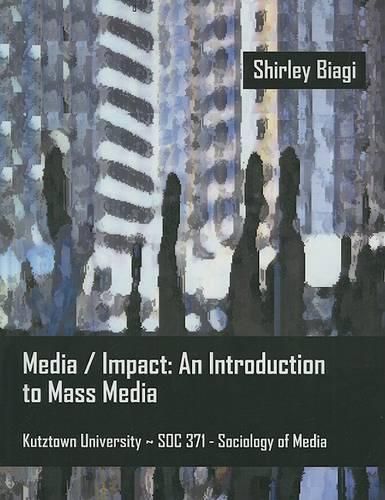 Cover image for Media/Impact: An Introduction to Mass Media