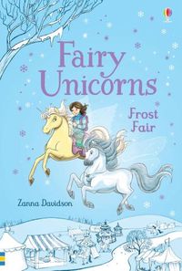 Cover image for Fairy Unicorns Frost Fair