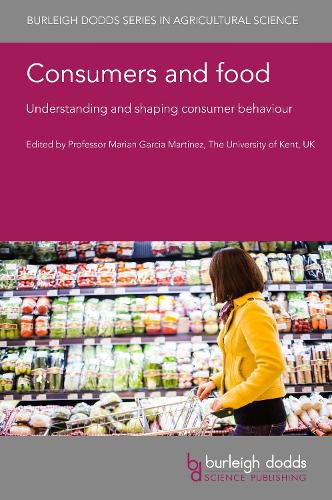 Cover image for Consumers and Food: Understanding and Shaping Consumer Behaviour