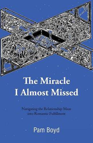 Cover image for The Miracle I Almost Missed