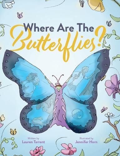 Cover image for Where Are The Butterflies?