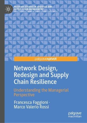 Cover image for Network Design, Redesign and Supply Chain Resilience