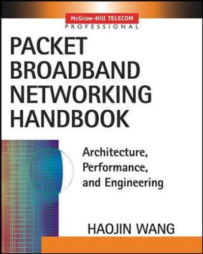 Cover image for Packet Broadband Networking Handbook