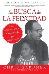 Cover image for En Busca de la Felycidad (Pursuit of Happyness - Spanish Edition)