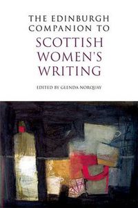 Cover image for The Edinburgh Companion to Scottish Women's Writing