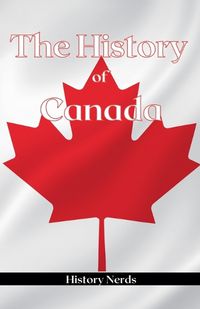 Cover image for The History of Canada