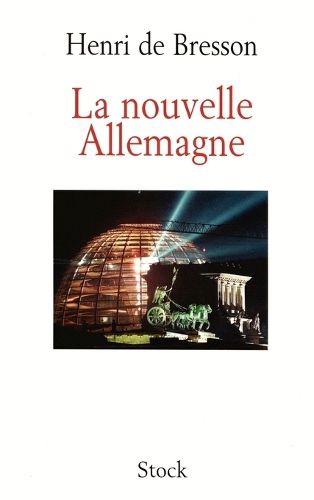 Cover image for La nouvelle Allemagne