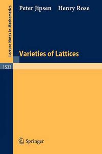 Cover image for Varieties of Lattices