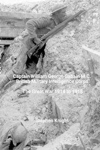 Cover image for Captain William George Gabain M.C.