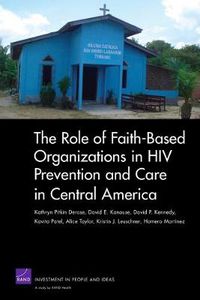 Cover image for The Role of Faith-based Organizations in HIV Prevention and Care in Central America