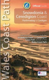 Cover image for Snowdonia and Ceredigion Coast Path Guide: Porthmadog to Cardigan