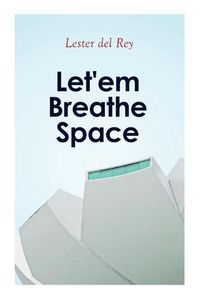 Cover image for Let'em Breathe Space