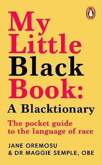 Cover image for My Little Black Book: A Blacktionary