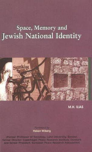 Cover image for Space, Memory & Jewish National Identity