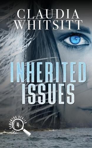 Cover image for Inherited Issues: Book 4 The Samantha Series