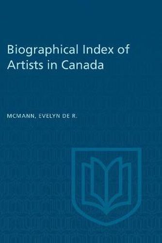 Cover image for Biographical Index of Artists in Canada