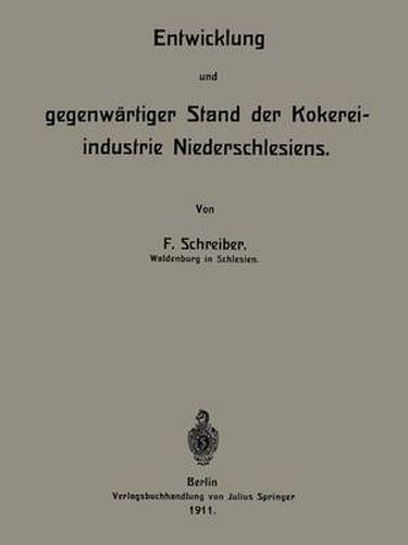 Cover image for Entwicklung Und Gegenwartiger Stand Der Kokereiindustrie Niederschlesiens