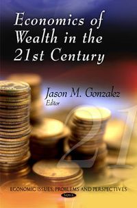 Cover image for Economics of Wealth in the 21st Century