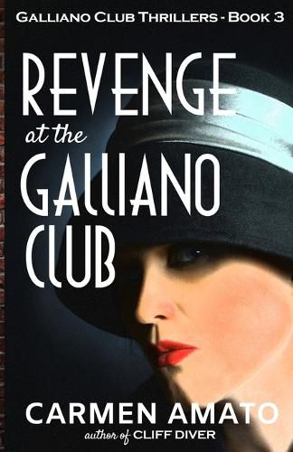 Cover image for Revenge at the Galliano Club