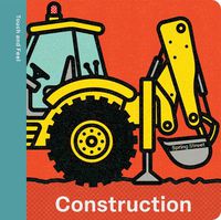 Cover image for Spring Street Touch and Feel: Construction