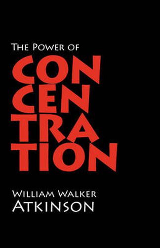 Cover image for The Power of Concentration