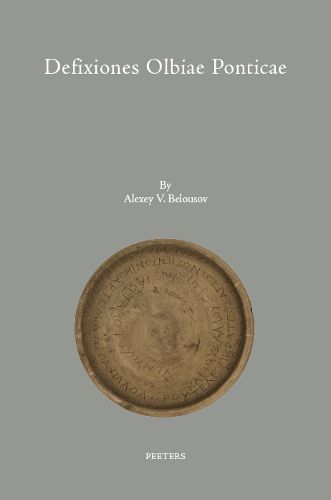 Cover image for Defixiones Olbiae Ponticae: (DefOlb)