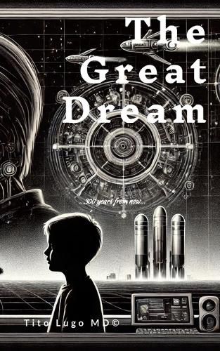 Cover image for The Great Dream