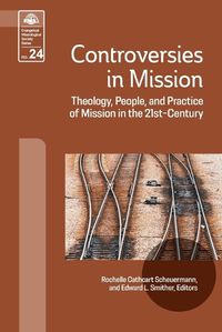Cover image for Controversies in Mission