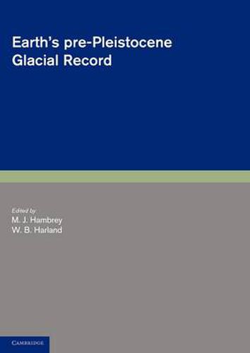 Cover image for Earth's Pre-Pleistocene Glacial Record