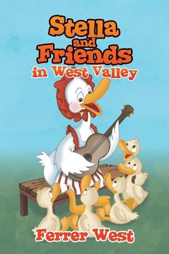 Cover image for Stella and Friends in West Valley