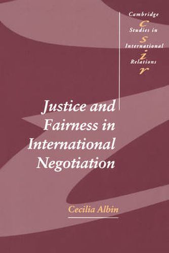 Cover image for Justice and Fairness in International Negotiation